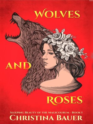cover image of Wolves and Roses